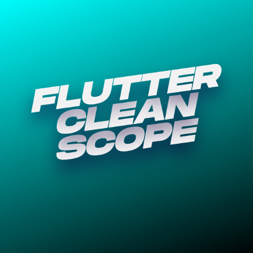 Flutter Clean Scope